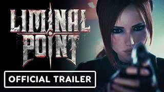 Liminal Point trailer