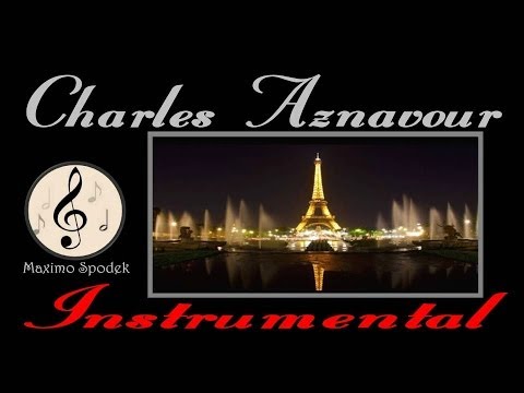 THE BEST ROMANTIC FENCH SONGS OF CHARLES AZNAVOUR, INSTRUMENTAL LOVE SONGS, BEAUTIFUL PIANO MUSIC