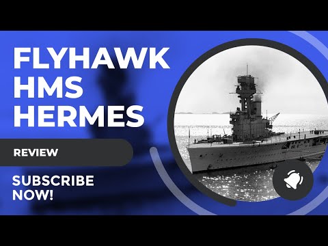 Review Flyhawk 1/700 HMS Hermes 1937