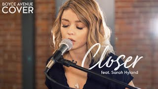 Video thumbnail of "Closer - The Chainsmokers ft. Halsey (Boyce Avenue ft. Sarah Hyland cover) on Spotify & Apple"