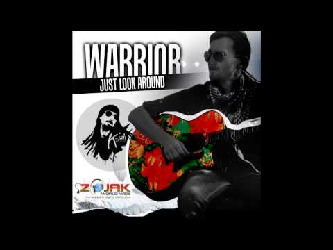 Warrior - Just Look Around (prod. by K-Jah Sound)
