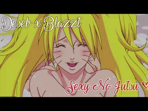 Deseb x Blazzt - Sexy No Jutsu (Prod.Santos Santana) Edit.Felipe Morris