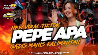 Download lagu DJ PEPE APA ||GADIS MANIS KALIMANTAN|| VIRAL TIKTOK DJ PARTY BY SANES MUSIC mp3