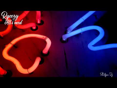 RGEEZY - All I Need