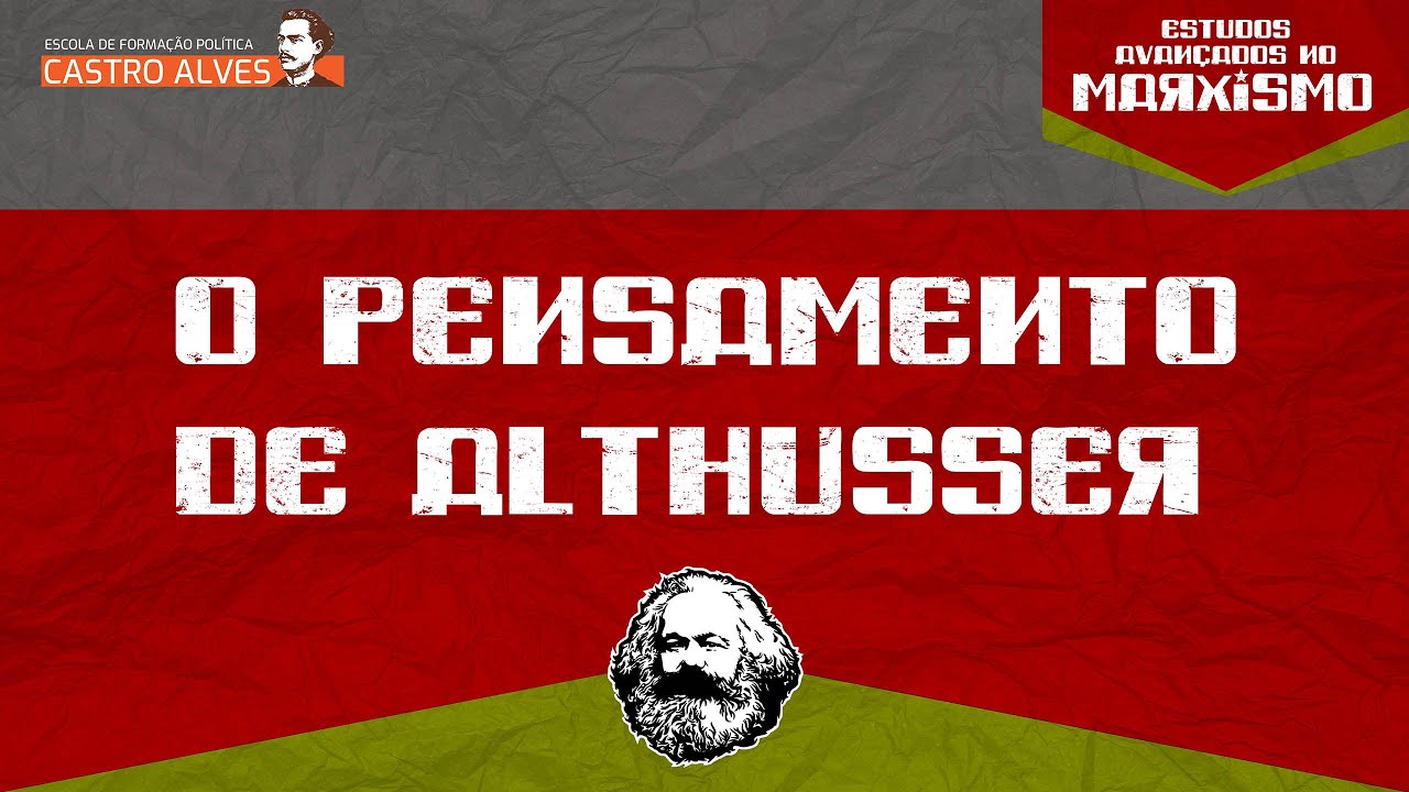 O Pensamento de Louis Althusser, por Luiz Eduardo Motta
