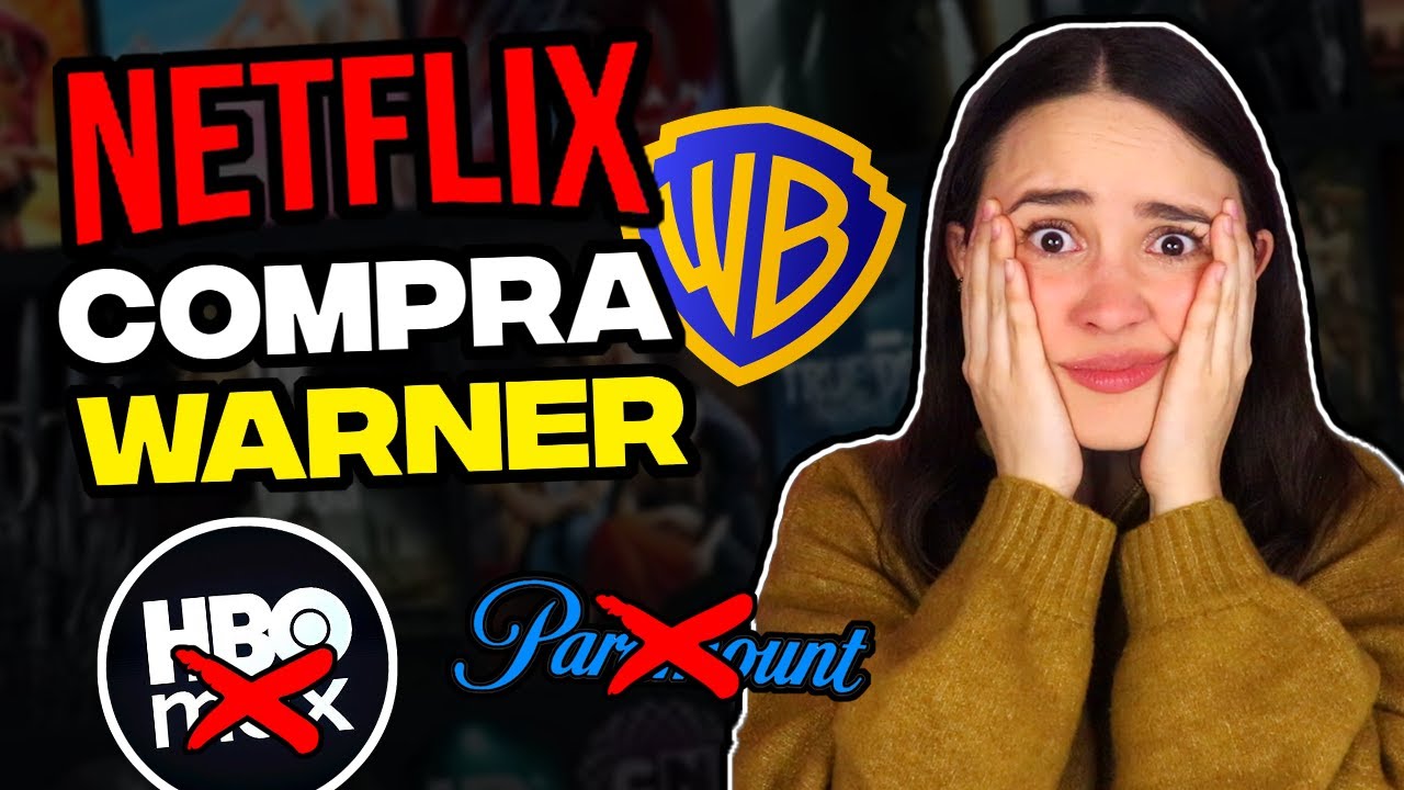 ¿Adiós HBO MAX? ¿LA MUERTE DEL CINE? 😱🤯 OFICIAL Netflix comprará Warner, Netflix le gana a Paramount