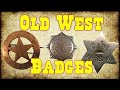 Old West Badges