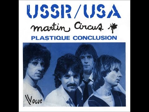 Martin Circus - USSR / USA (Version Album 1980 écrite par Serge Gainsbourg)