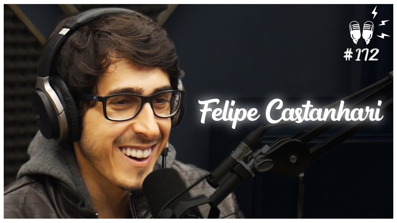 FELIPE CASTANHARI – Flow Podcast #172