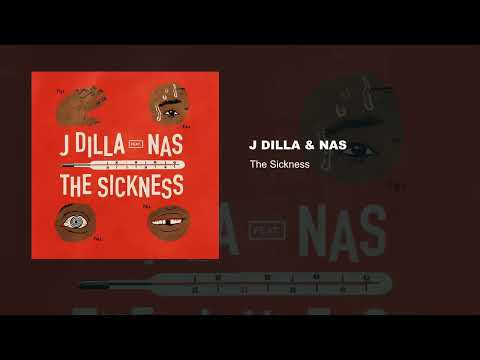 J Dilla - The Sickness (feat. Nas) (Subtitulada Español)