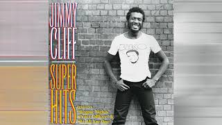 Jimmy Cliff, Hanging Fire, Super Hits faixa 7