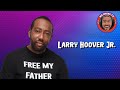 I ask Larry Hoover Jr does he believe his father Ex Leader of the Gangster Disciples is Innocent?