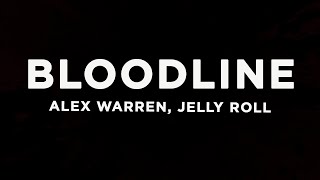 Download lagu Alex Warren - Bloodline (Lyrics) ft. Jelly Roll mp3