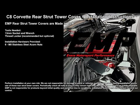 EMP C8 Corvette Rear Strut Tower Cover Installation Video