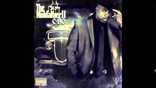 C-Bo - Real Nigga feat. E-40 - The Mobfather II