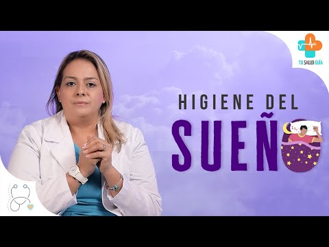 Higiene del Sueño | Tu Salud Guía
