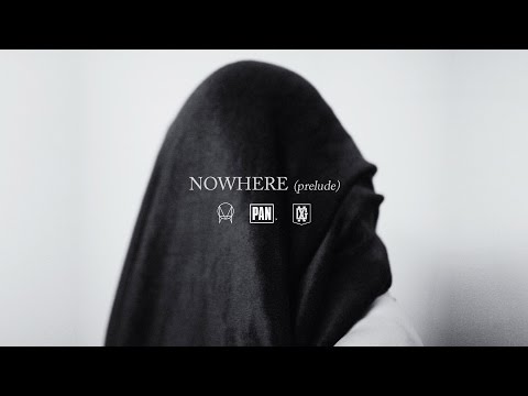 josh pan x X&G - nowhere (prelude)