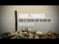 God u tekem laef blong mi - Hans Zimmer - The ...