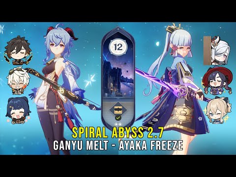 C0 Ganyu Melt and C0 Ayaka Freeze - Genshin Impact Abyss 2.7 - Floor 12 9 Stars