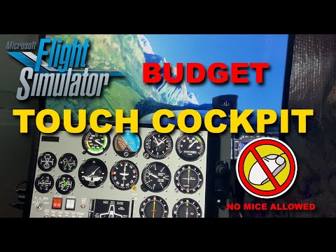 FS2020 Budget Touchscreen Cockpit