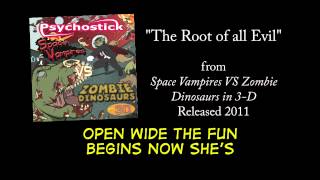 The Root of All Evil + LYRICS [Official] by PSYCHOSTICK