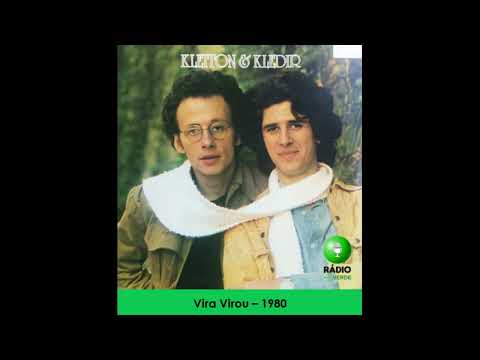 KLEITON & KLEDIR - Vira Virou (1980)