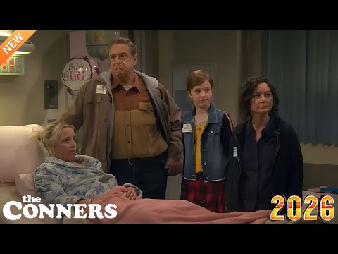 The Conners  Full Episodes 2026 🍅A Kiss Is Just a Kiss⭐The Conners Comedy American Sitcom