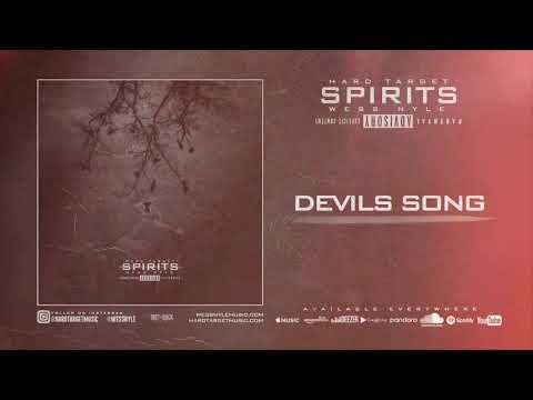 Hard Target x Wess Nyle - Devil's Song