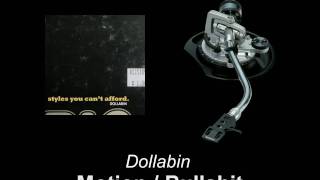 Dollabin - Motion / Bullshit