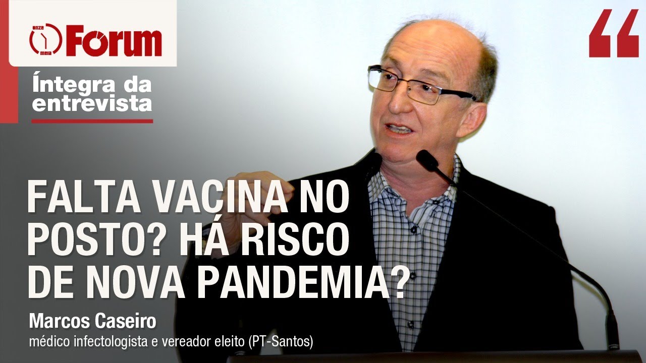 Caseiro faz balanço de 5 anos da pandemia, gestão Nísia no Ministério da Saúde e formação de médicos