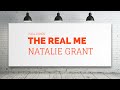 The Real Me by Natalie Grant (Lyrics)