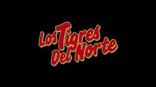 Los Tigres del Norte - El Dorado.
