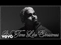 Chris Brown No Time Like Christmas Audio