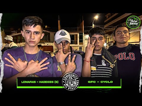 LEMAFAIS - HADEICES (S) vs  GFC - CYCLO / COMMUNITY FRESTYLE CIX (SEMIFINAL)