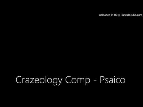 Crazeology Comp - Psaico