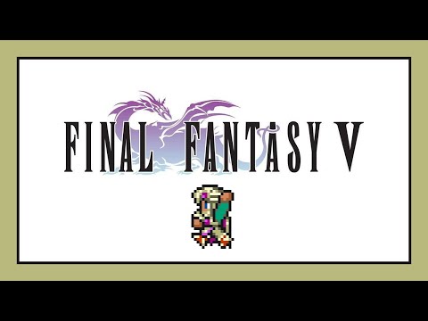 FF5 Solo Challenge #10 - Mystic Knight [Part 1]