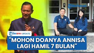 AHY Akhirnya Umumkan Annisa Pohan Sedang Hamil 7 Bulan: Mohon Doanya, Kalau Lahir Shio Kuda Api