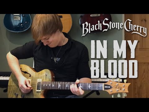 Black Stone Cherry - In My Blood - Electric Guitar Cover