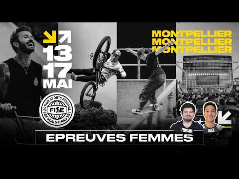 BMX FREESTYLE WORLD CUP (Montpellier) EPREUVE FEMMES🎙️Flo Marliere & Alex Nguyen