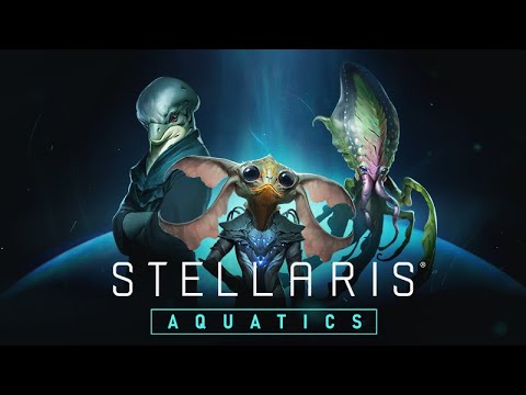 The Sea Strikes - Aquatics Species Pack in Stellaris 3.2 "Herbert" Patch