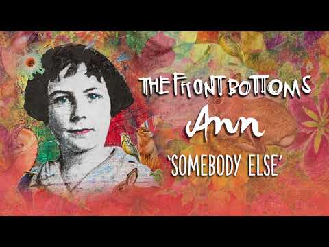 The Front Bottoms: Somebody Else (Official Audio)