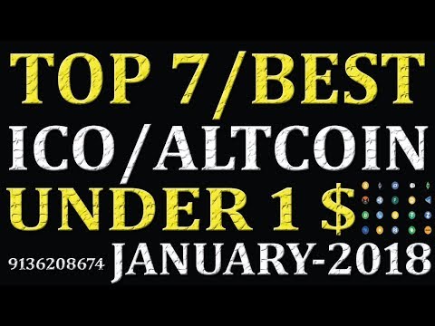 BEST NEW 7 CRYPTOCURRENCY UNDER 1 DOLLAR  2018 || BEST CRYPTOCURRENCY UNDER 1$ ||  ALTCOINS UNDER 1$ Video