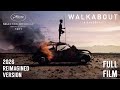 Walkabout 1971 Full Film 2026 Reimagined Version