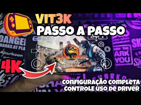 VITA3K COMO INSTALAR E TER A MELHOR CONFIGURAÇÃO GPU MALI E ADRENO MORTAL KOMBAT EM 4K