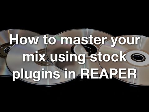 How to master your mix using stock plugins in REAPER
