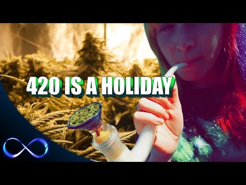 420 is a Holiday