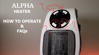 🐙 How to Use Alpha Heater ⚡ Alpha Heater Frequently Asked Questions (FAQ) | Alpha Heater Reviews