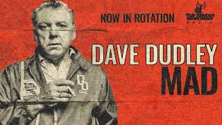 Dave Dudley - &quot;Mad&quot;