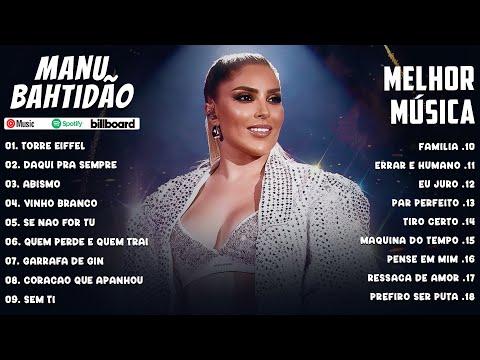 MANU BAHTIDÃO - DVD COMPLETO 2024 | Coletânea das Músicas de Manu Batidão Mais Reproduzidas em 2024