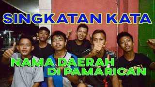 preview picture of video 'SINGKATAN KATA (NAMA DAERAH DI PAMARICAN)'